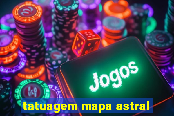 tatuagem mapa astral